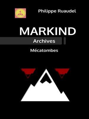 cover image of Markind Archives Mécatombes